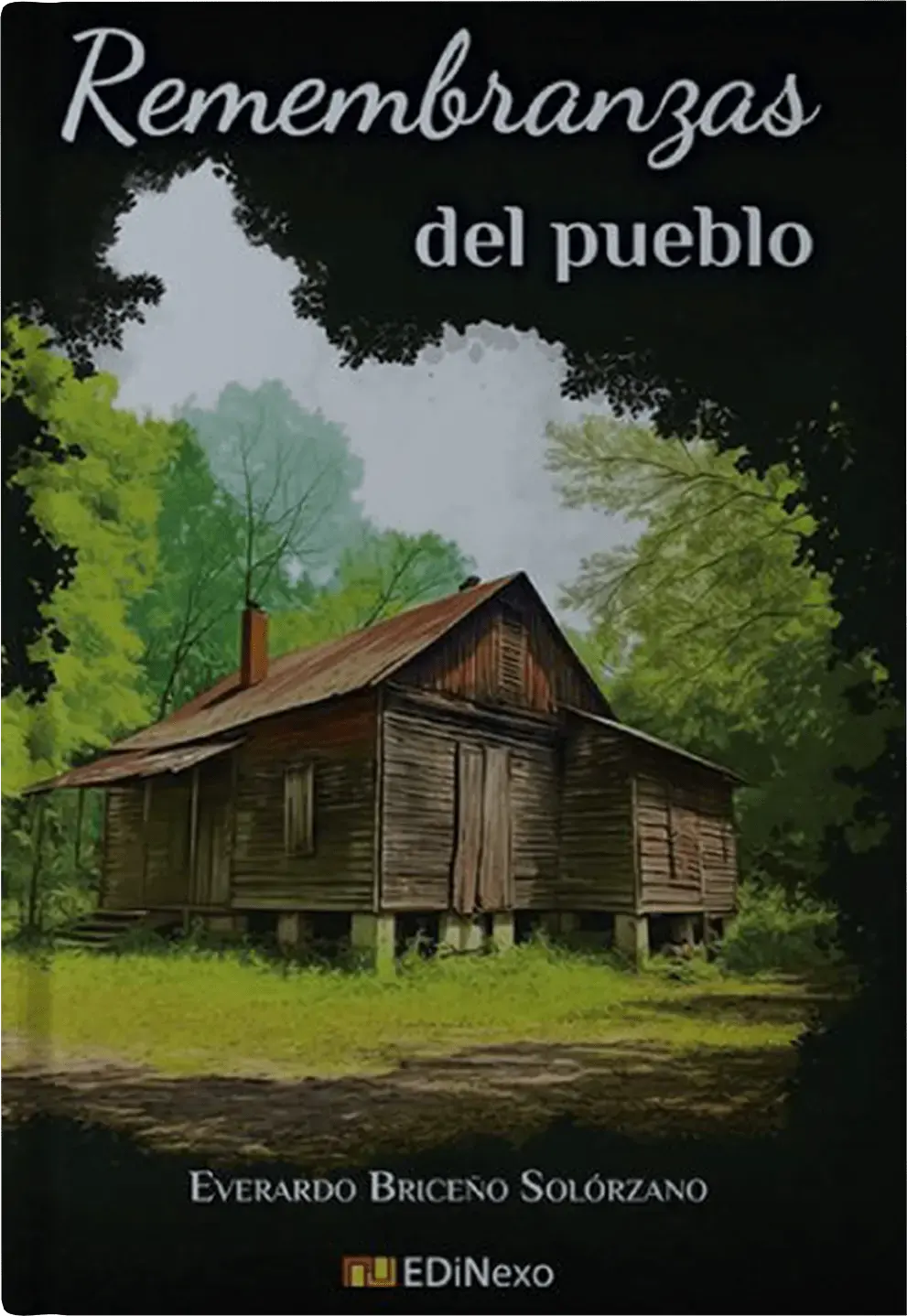 Portada de Remembranzas del Pueblo, libro de tradiciones de Nicoya por Everardo Briceño